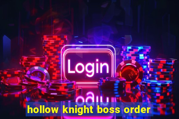 hollow knight boss order